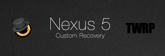 nexus 5 custom recovery